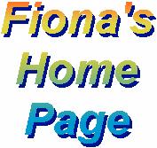 Fiona's Home Page